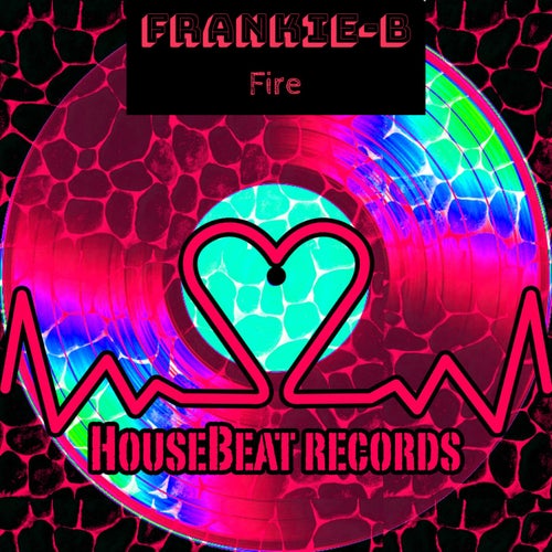 Frankie-B - Fire [HB299]